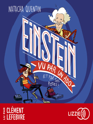 cover image of 100 % Bio--Einstein vu par un ado